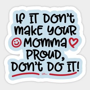 Momma Proud-dark Sticker